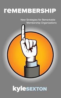 Produktbild: Remembership: New Strategies for Remarkable Organizations