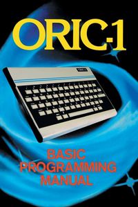 Produktbild: ORIC-1 Basic Programming Manual