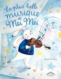 Produktbild: La Plus Belle Musique de Mei Mei