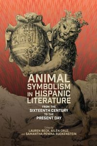 Produktbild: Animal Symbolism in Hispanic Literature
