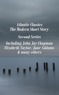 Produktbild: Atlantic Classics - The Modern Short Story - Second Series