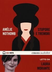 Produktbild: Nothomb, A: Stupore e tremori letto da Laura Morante. Audiol