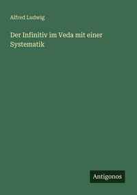 Produktbild: Der Infinitiv im Veda mit einer Systematik