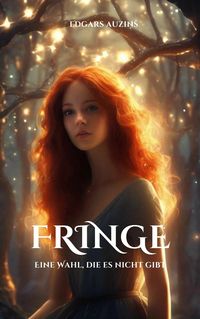 Produktbild: Fringe. Eine Wahl, die es nicht gibt
