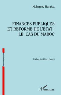 Produktbild: Finances publiques et r&eacute;forme de l'Etat : le cas du Maroc