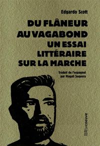 Produktbild: Du fl&acirc;neur au vagabond : un essai litt&eacute;raire sur la marche