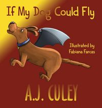 Produktbild: If My Dog Could Fly