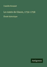Produktbild: Le comte de Gisors, 1732-1758
