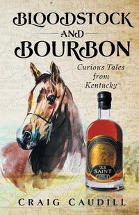 Produktbild: Bloodstock and Bourbon