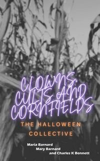Produktbild: Clowns, Cults and Cornfields