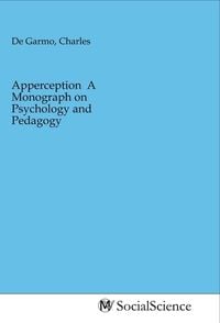 Produktbild: Apperception A Monograph on Psychology and Pedagogy