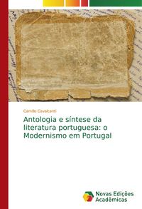 Produktbild: Antologia e s&iacute;ntese da literatura portuguesa: o Modernismo em Portugal