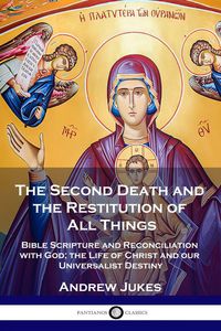 Produktbild: The Second Death and the Restitution of All Things