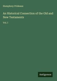 Produktbild: An Historical Connection of the Old and New Testaments