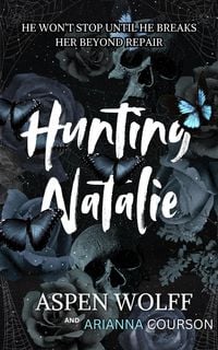Produktbild: Hunting Natalie: A Dark College Romance