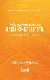 Produktbild: Hunajan pisara Kristus-kalliosta