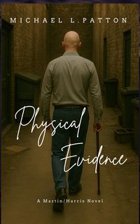 Produktbild: Physical Evidence (A Martin/Harris Novel, #1)