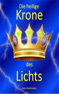 Produktbild: Die heilige Krone des Lichts