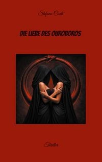 Produktbild: Die Liebe des Ouroboros