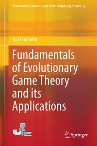 Produktbild: Fundamentals of Evolutionary Game Theory and its Applications