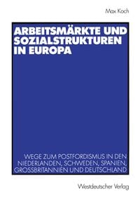 Produktbild: Arbeitsm&auml;rkte und Sozialstrukturen in Europa
