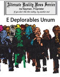 Produktbild: E Deplorables Unum (The Alternate Reality News Service, #8)