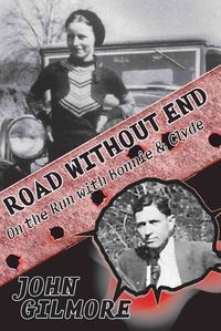 Produktbild: Road Without End: On the Run with Bonnie & Clyde