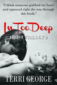 Produktbild: In Too Deep (Frost Trilogy, #2)