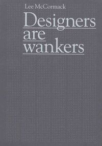 Produktbild: Designers Are Wankers