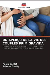 Produktbild: Un Aper&ccedil;u De La Vie des Couples Primigravida