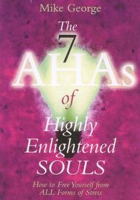 Produktbild: The 7 Ahas of Highly Enlightened Souls