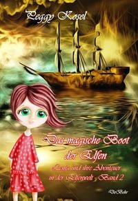 Produktbild: Das magische Boot der Elfen - Lenja und ihre Abenteuer in der Elfenwelt Band 2
