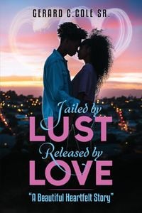 Produktbild: Jailed by Lust - Released by Love