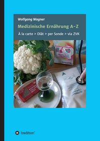 Produktbild: Medizinische Ern&auml;hrung A - Z