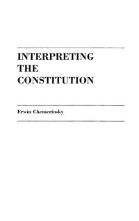 Produktbild: Interpreting the Constitution