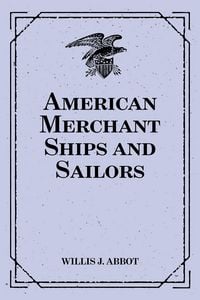 Produktbild: American Merchant Ships and Sailors