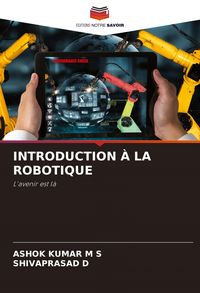 Produktbild: INTRODUCTION &Agrave; LA ROBOTIQUE