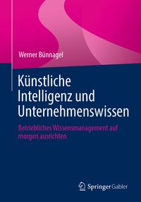 Produktbild: K&uuml;nstliche Intelligenz und Unternehmenswissen