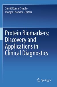 Produktbild: Protein Biomarkers: Discovery and Applications in Clinical Diagnostics