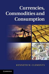 Produktbild: Currencies, Commodities and Consumption