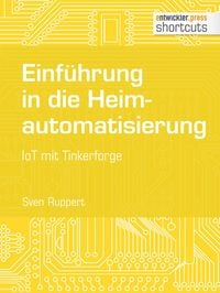 Produktbild: Einf&uuml;hrung in die Heimautomatisierung