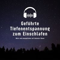 Produktbild: Geführte Tiefenentspannung zum Einschlafen