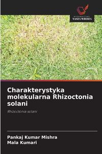 Produktbild: Charakterystyka molekularna Rhizoctonia solani