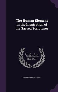 Produktbild: The Human Element in the Inspiration of the Sacred Scriptures