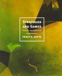 Bild vom Artikel Strategies and Games vom Autor Prajit K. Dutta