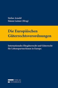 Produktbild: Die Europ&auml;ischen G&uuml;terrechtsverordnungen