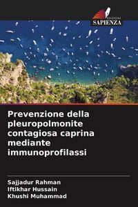 Produktbild: Prevenzione della pleuropolmonite contagiosa caprina mediante immunoprofilassi