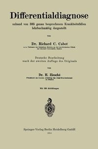 Produktbild: Differentialdiagnose anhand von 385 genau besprochenen Krankheitsf&auml;llen lehrbuchm&auml;&szlig;ig dargestellt