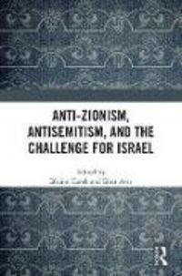 Produktbild: Anti-Zionism, Antisemitism, and the Challenge for Israel