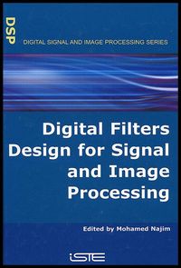Produktbild: Digital Filters Design for Signal and Image Processing